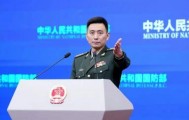 国防部：解放军将以更强大的能力、更可靠的手段，坚决粉碎任何“台独”图谋和外来干涉！